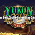 Yukon Gold Casino Sister Sites Canada