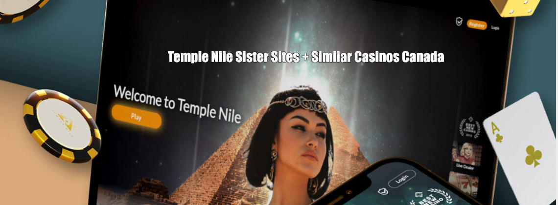 Temple Nile Sister Sites + Similar Casinos Canada